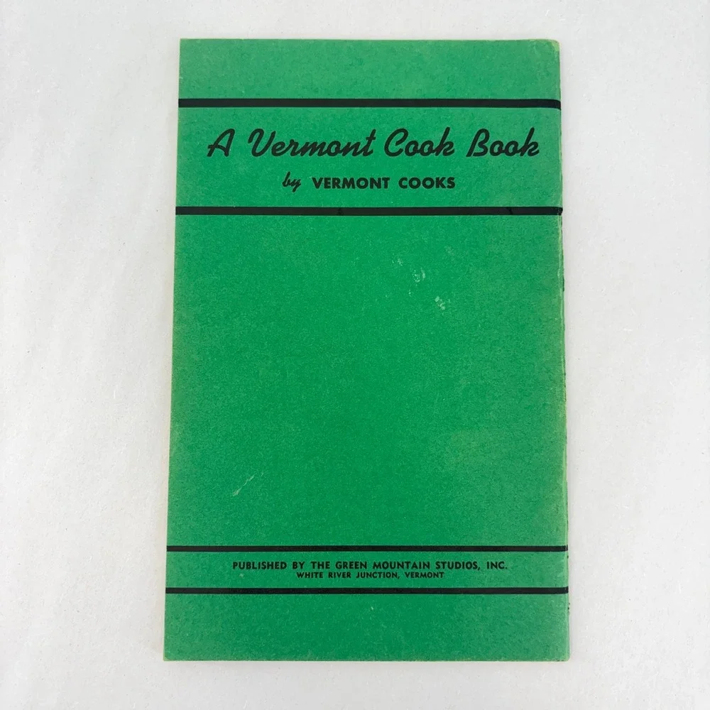 Vintage A Vermont Cook Book 1974 16th Ed Green Mountain Studios Softcover